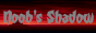 Noob's Shadow